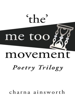 cover image of The Me Too Movement Poetry Trilogy